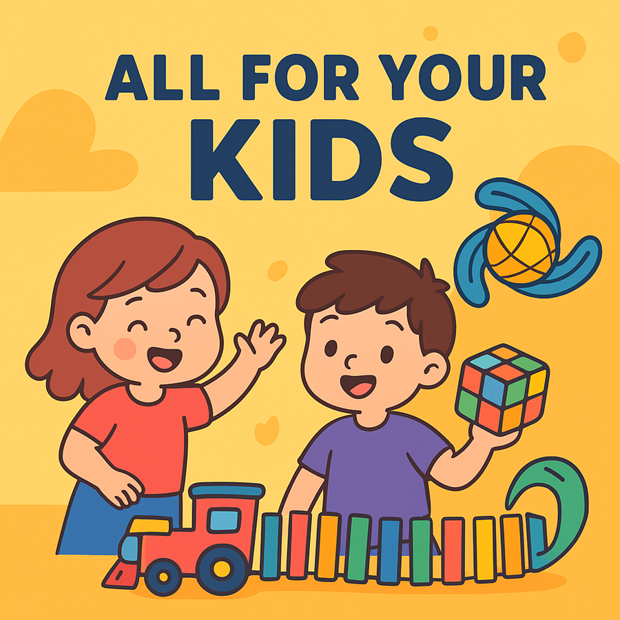 All for your kids